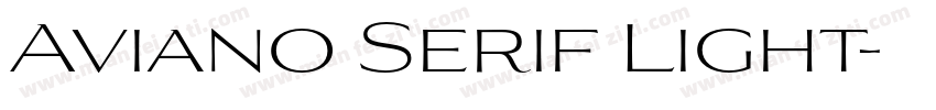 Aviano Serif Light字体转换